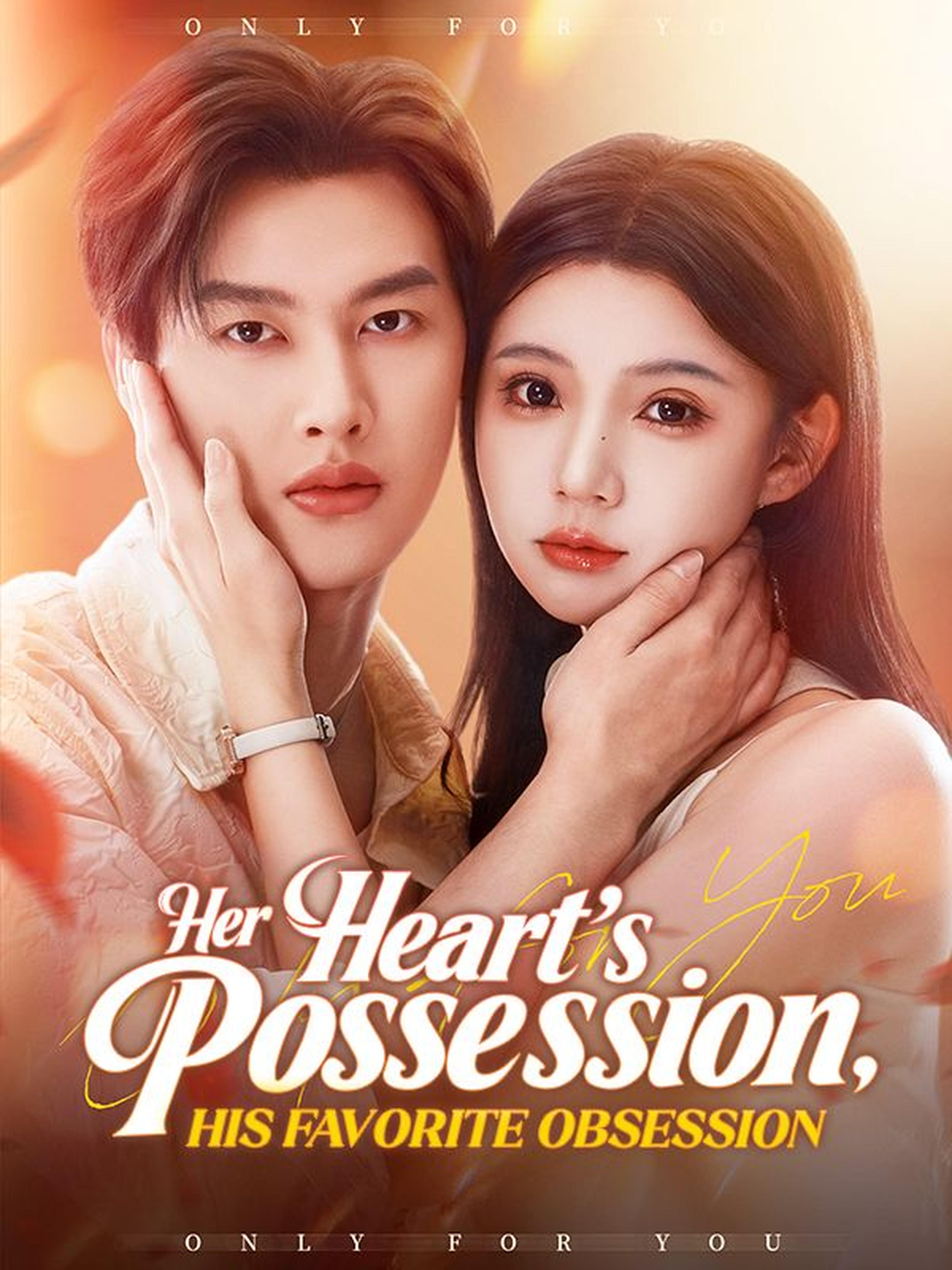 Her Heart's Possession, His Favorite Obsession