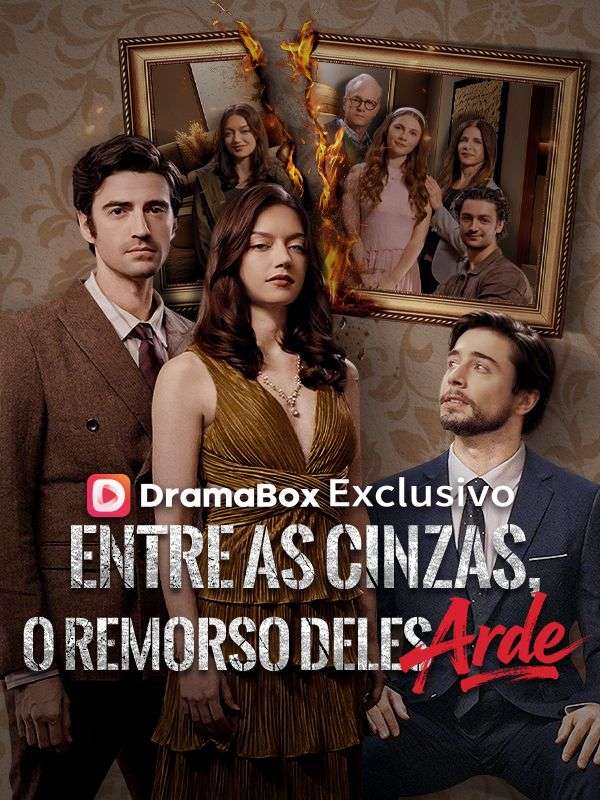 Entre as Cinzas, O Remorso deles Arde