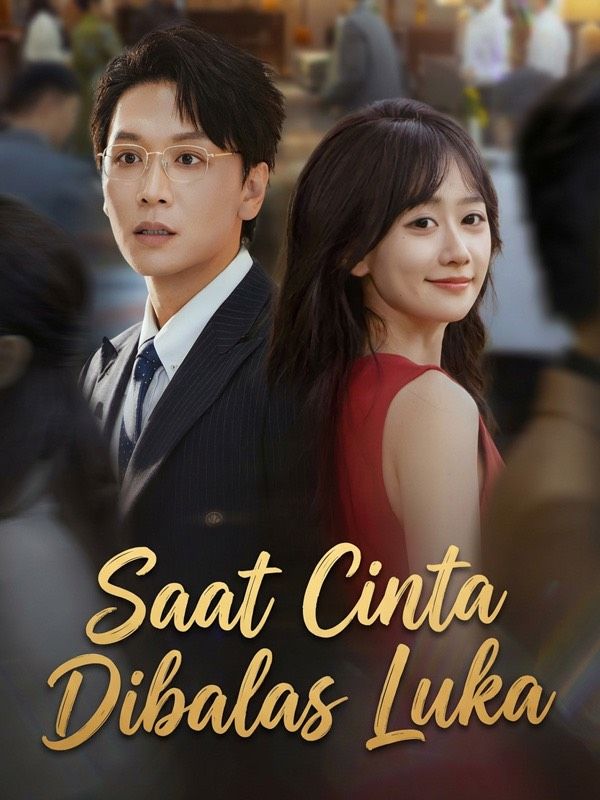 Saat Cinta Dibalas Luka