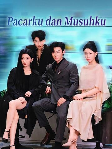Pacarku dan Musuhku
