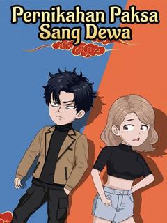 Pernikahan Paksa Sang Dewa