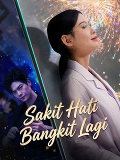 Sakit Hati Bangkit Lagi