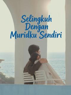 Selingkuh Dengan Muridku Sendiri