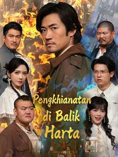 Pengkhianatan di Balik Harta