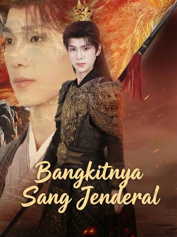 Bangkitnya Sang Jenderal