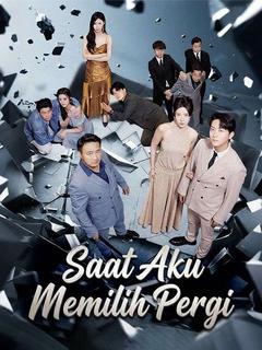 Saat Aku Memilih Pergi