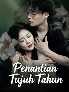 Penantian Tujuh Tahun