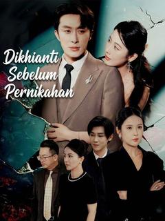 Dikhianati Sebelum Pernikahan