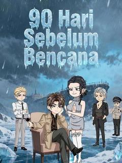 90 Hari Sebelum Bencana