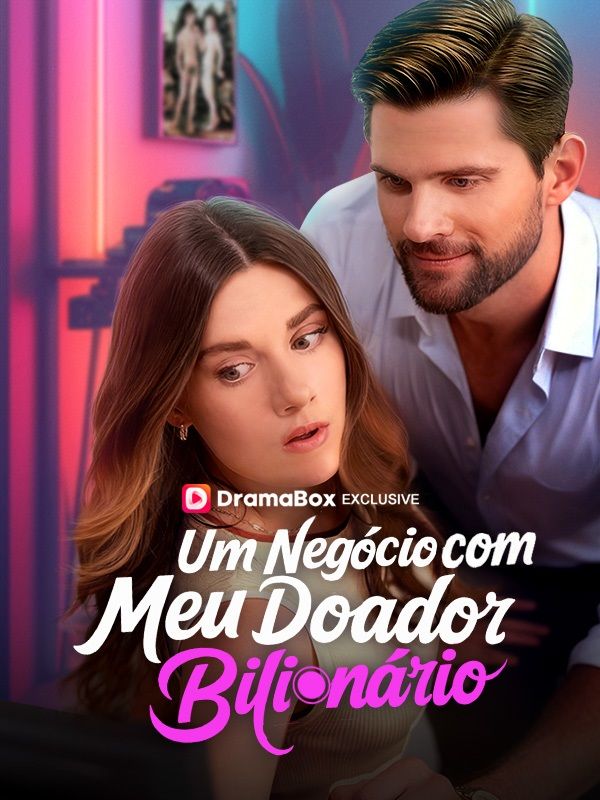 Um Negócio com Meu Doador Bilionário (Dublado)