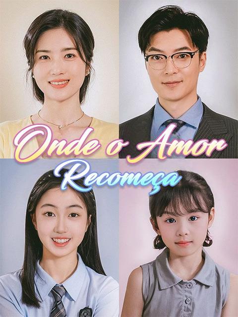Onde o Amor Recomeça