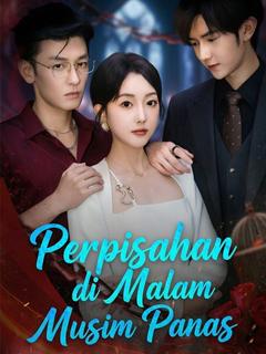 Perpisahan di Malam Musim Panas