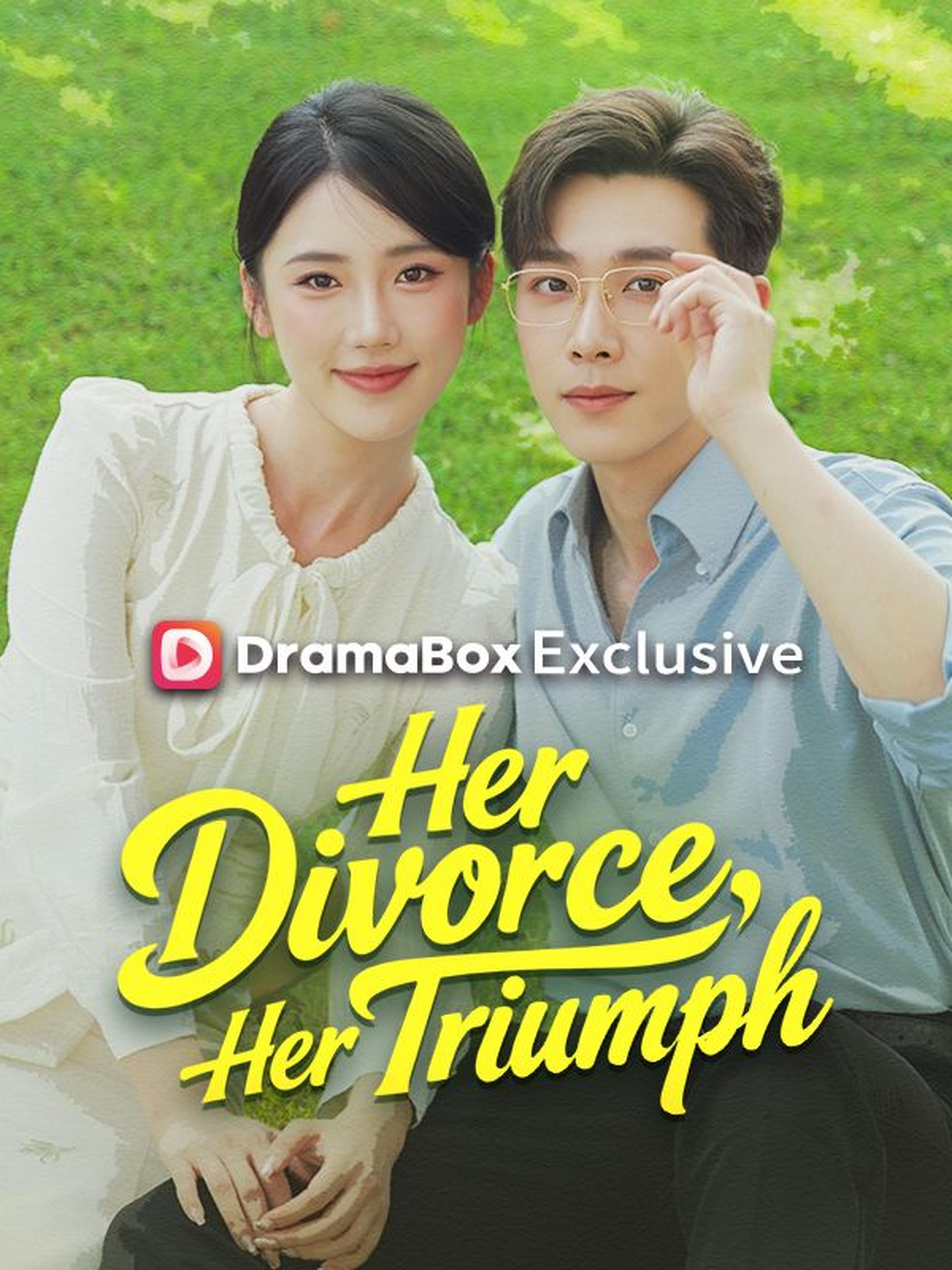 Her Divorce, Her Triumph