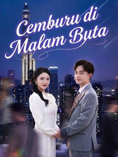 Cemburu di Malam Buta