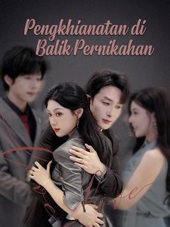 Pengkhianatan di Balik Pernikahan