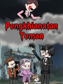 Pengkhianatan Teman
