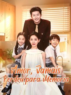 Amor, Jamais Perdeu para Memória (Dublado)