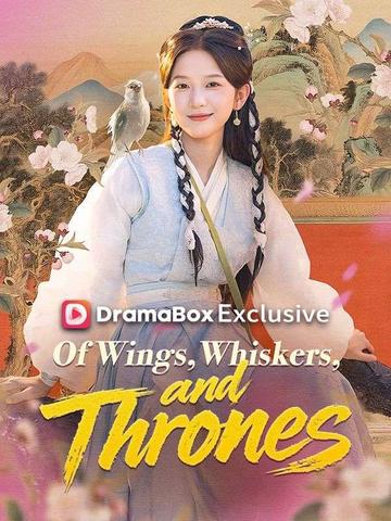 Of Wings, Whiskers, and Thrones