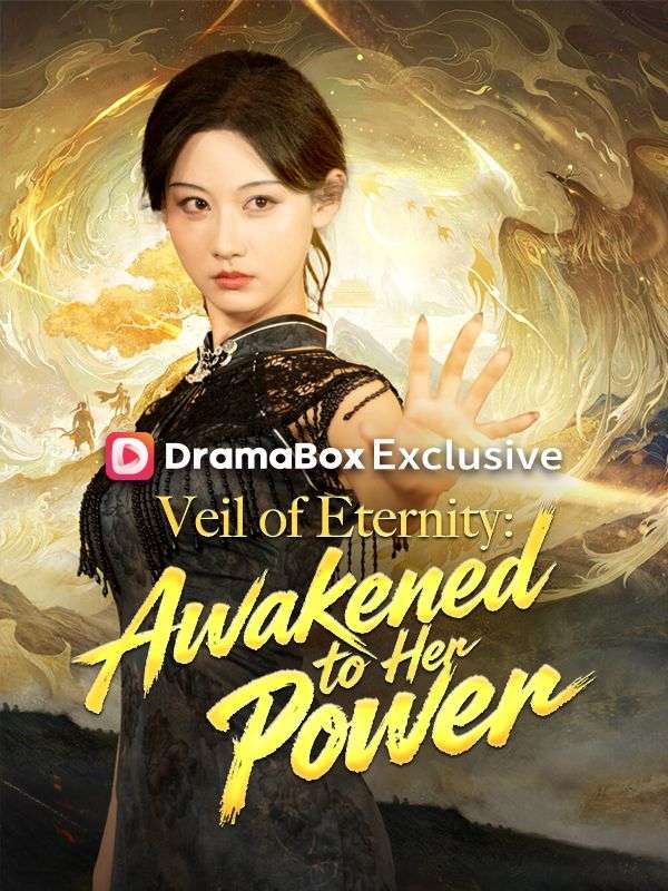 Veil of Eternity: Awakened to Her Power