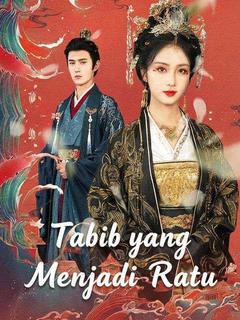 Tabib yang Menjadi Ratu