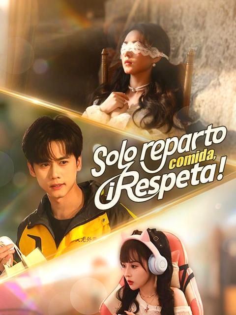 Solo reparto comida, ¡respeta!