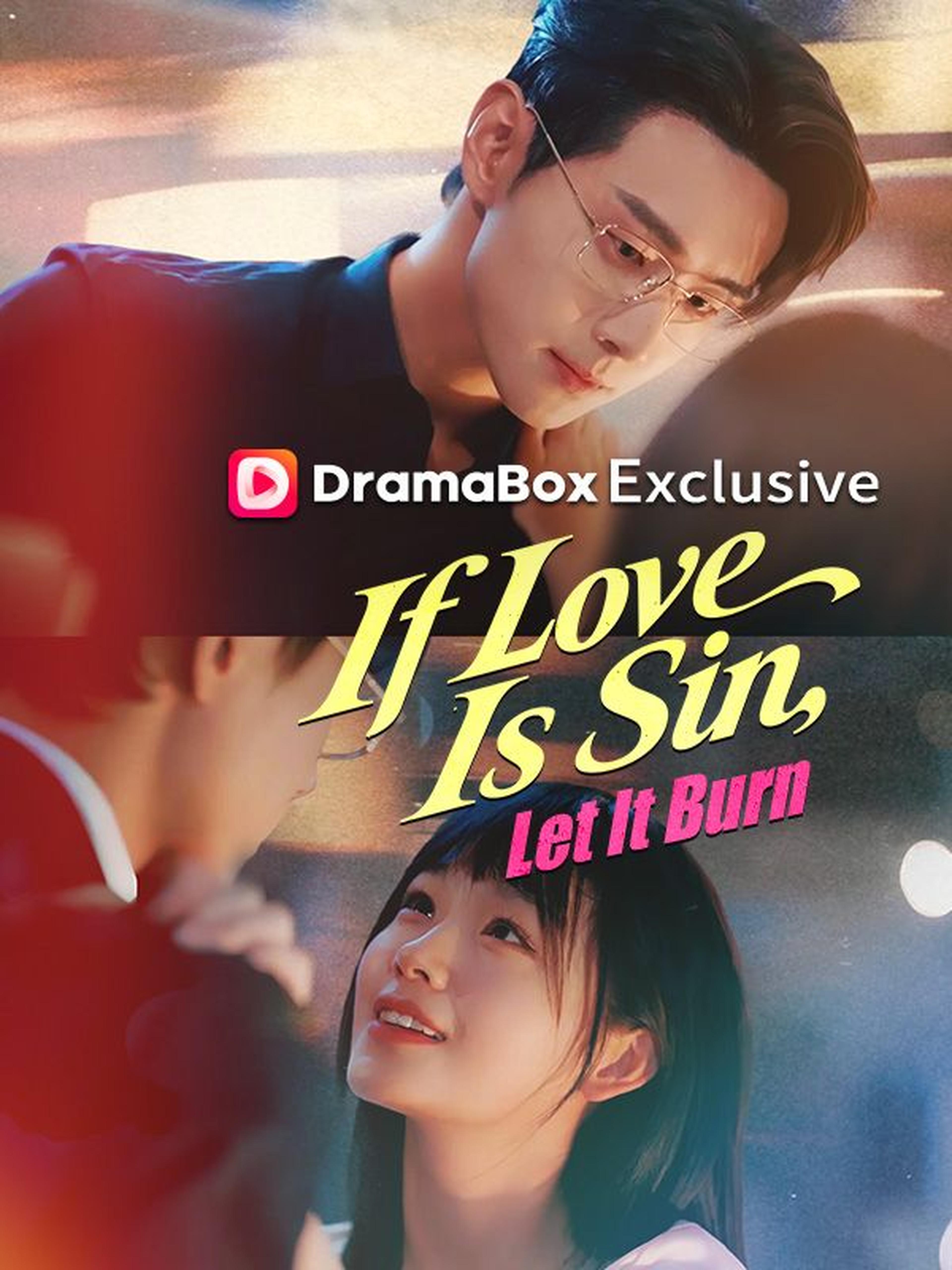 If Love Is Sin, Let It Burn