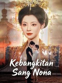 Kebangkitan Sang Nona