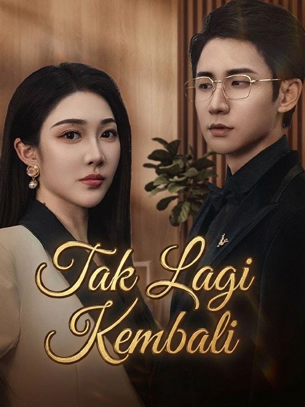 Tak Lagi Kembali