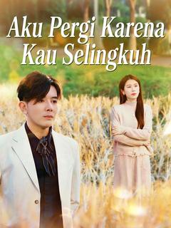 Aku Pergi Karena Kau Selingkuh