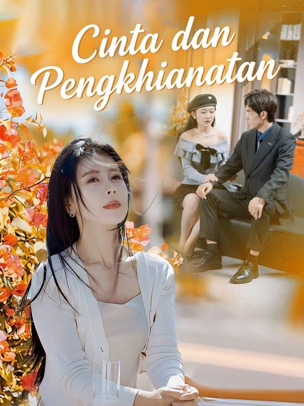Cinta dan Pengkhianatan