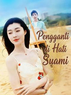 Pengganti di Hati Suami