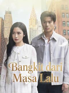 Bangkit dari Masa Lalu