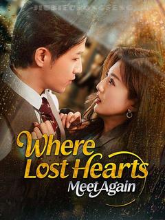 Where Lost Hearts Meet Again
