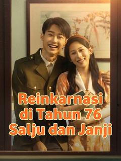 Reinkarnasi di Tahun 76 Salju dan Janji