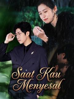 Saat Kau Menyesal