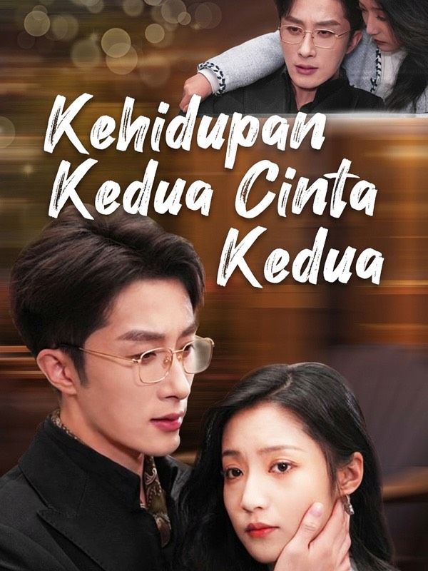 Kehidupan Kedua Cinta Kedua