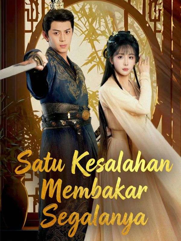 Satu Kesalahan Membakar Segalanya