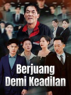 Berjuang Demi Keadilan