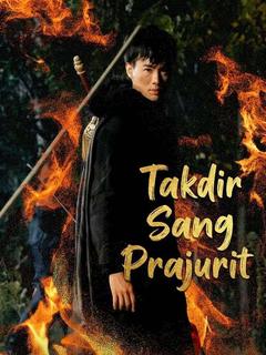 Takdir Sang Prajurit