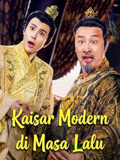 Kaisar Modern di Masa Lalu