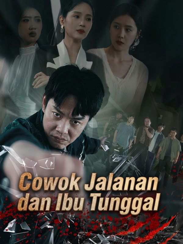 Cowok Jalanan dan Ibu Tunggal