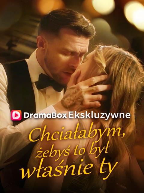 Chciałabym, żebyś to był właśnie ty