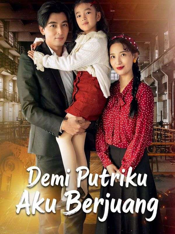 Demi Putriku Aku Berjuang