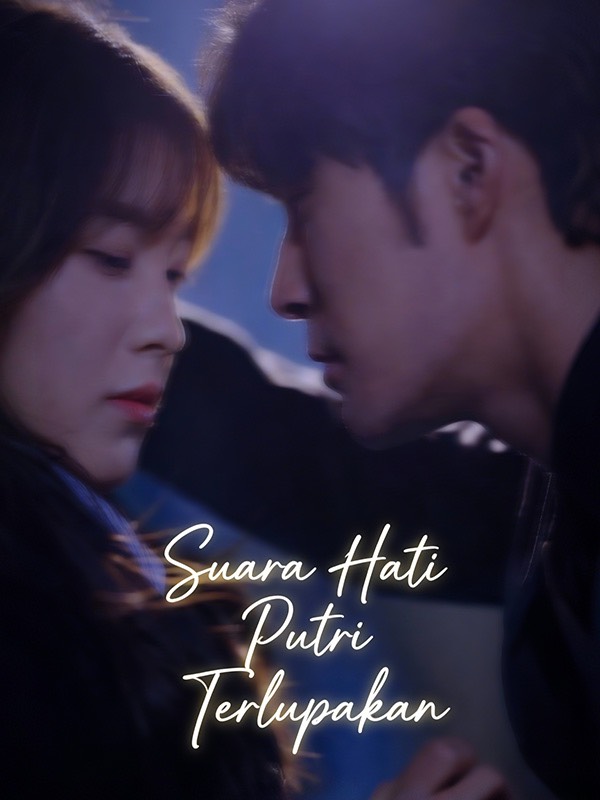 Suara Hati Putri Terlupakan