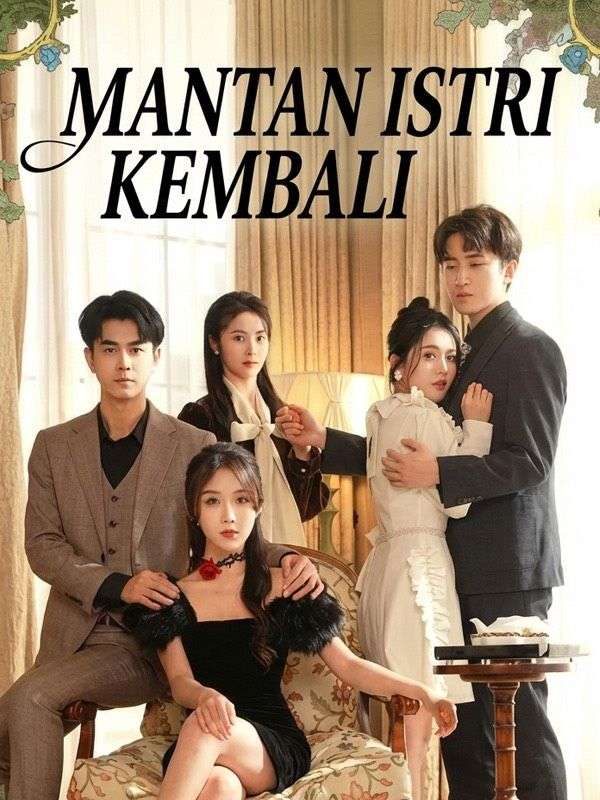 Mantan Istri Kembali