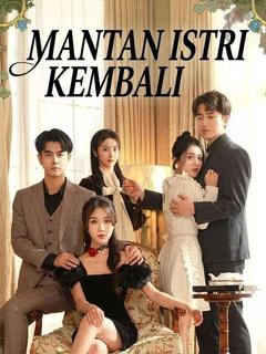 Mantan Istri Kembali