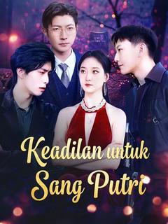 Keadilan untuk Sang Putri