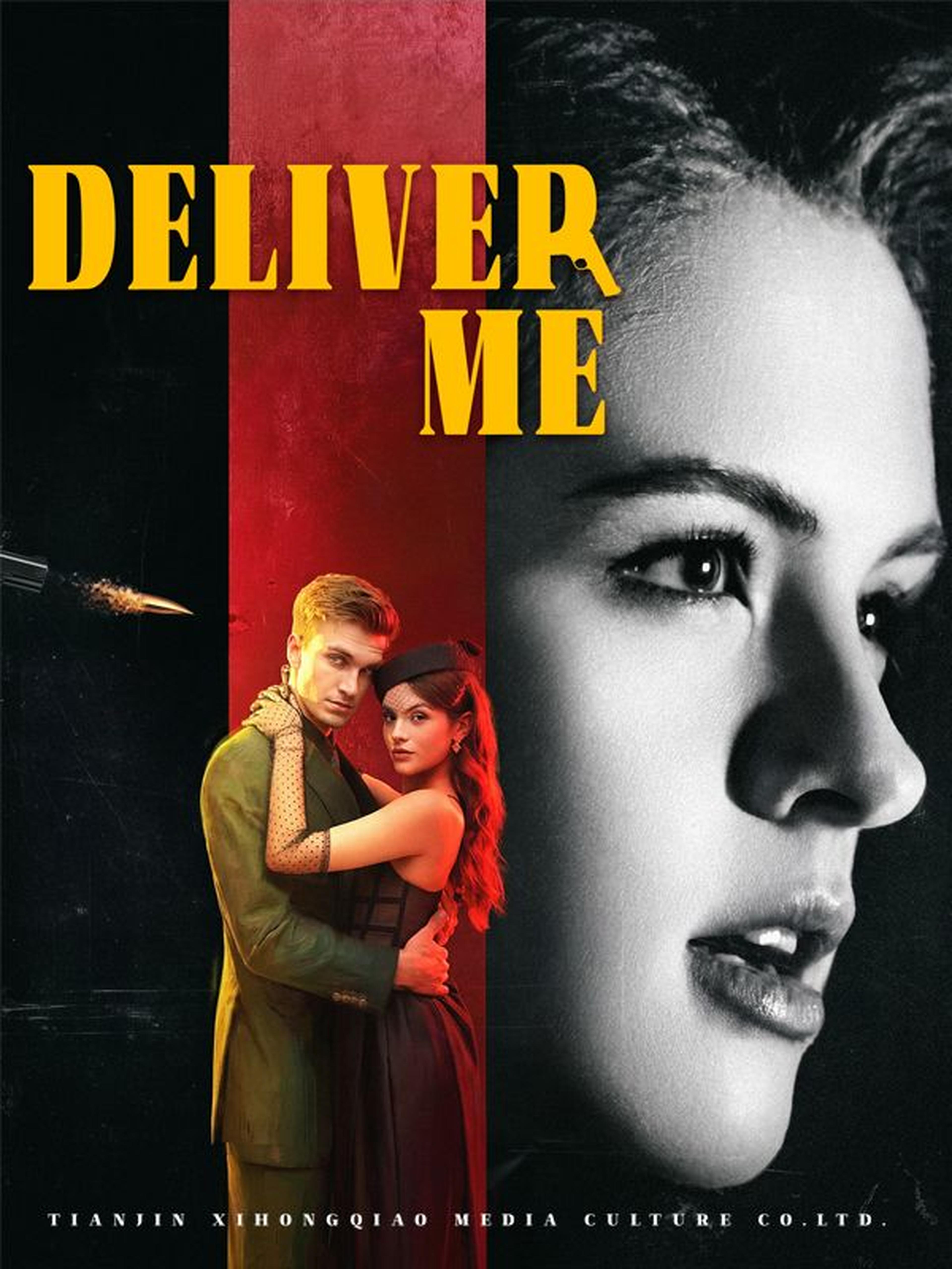 Deliver Me