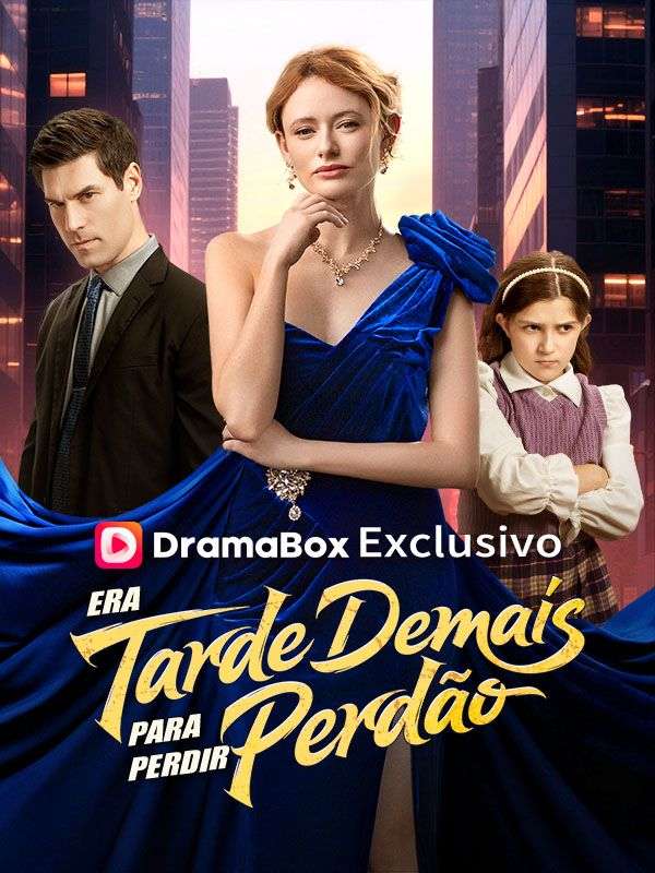 Era Tarde Demais para Perdir Perdão