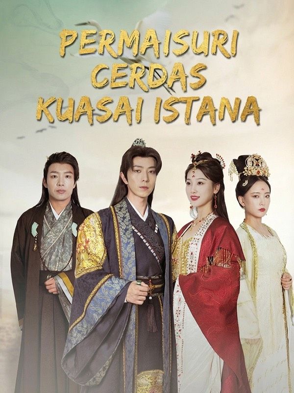 Permaisuri Cerdas Kuasai Istana